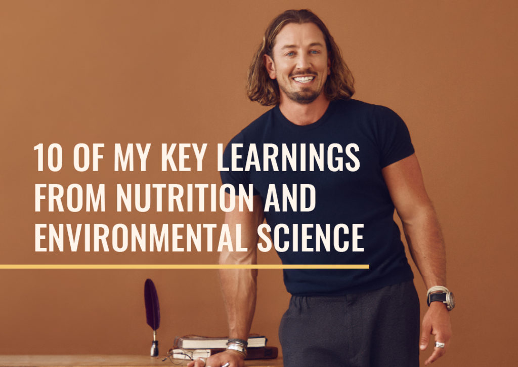 Simon Hill 10 key learnings about nutrition and environmental science